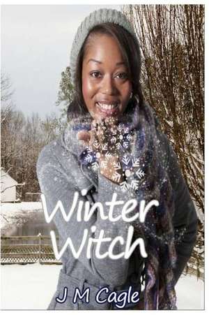 Winter Witch de J. M. Cagle