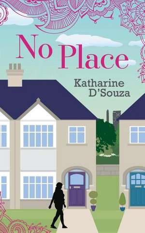 No Place de Katharine D'Souza