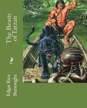 The Beasts of Tarzan de MR Edgar Rice Burroughs