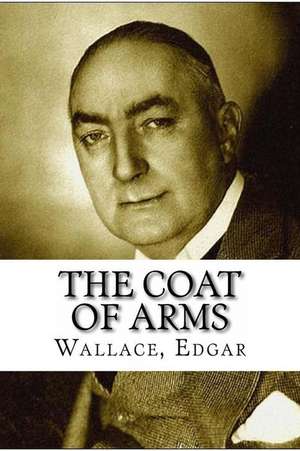 The Coat of Arms de Wallace Edgar