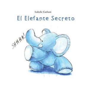 El Elefante Secreto de Isabelle Garbani