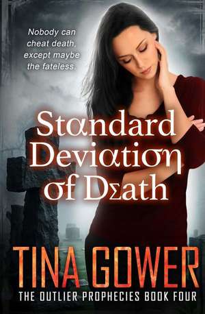 Standard Deviation of Death de Tina Gower