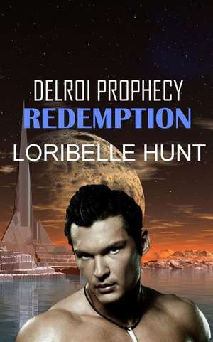 Redemption de Loribelle Hunt