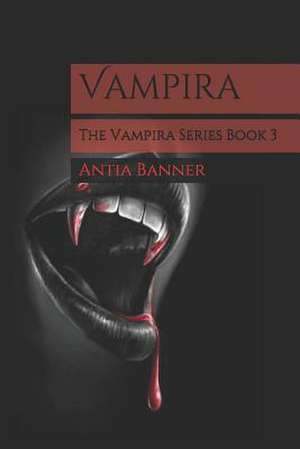 Vampira de Banner, Antia