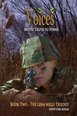 Voices de David Carl Mielke