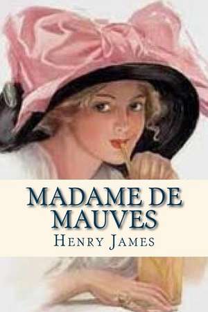 Madame de Mauves de Henry James