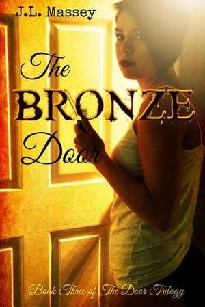 The Bronze Door de J. L. Massey