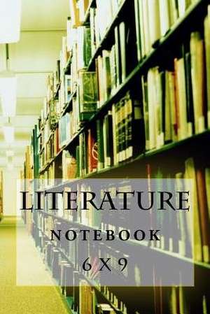 Literature Notebook de Richard B. Foster