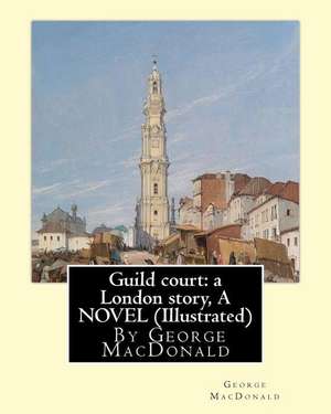 Guild Court de George MacDonald