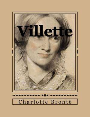 Villette de Charlotte Bronte