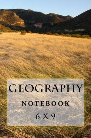 Geography Notebook de Richard B. Foster