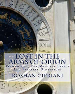 Lost in the Arms of Orion de Roshan Cipriani