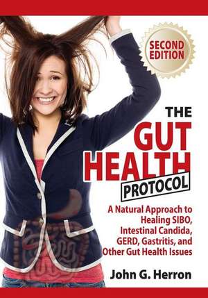 The Gut Health Protocol de John Herron