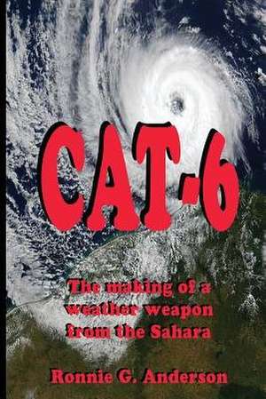 Cat-6 de Ronnie G. Anderson