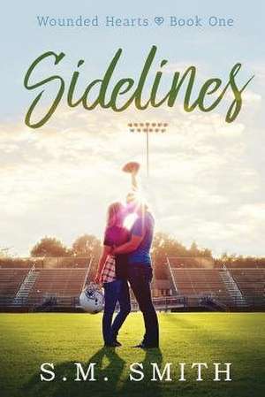 Sidelines de S. M. Smith
