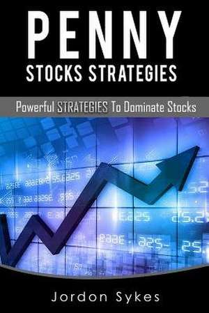 Penny Stock Strategies de Jordon Sykes