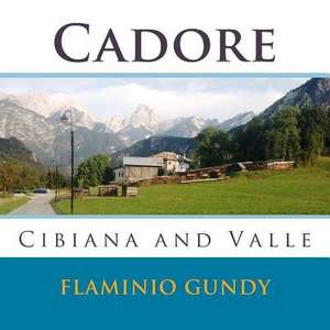 Cadore de Flaminio Gundy