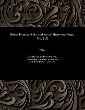 Robin Hood and the Outlaws of Sherwood Forest. No. 1-52 de Various