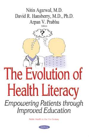 Evolution of Health Literacy: A Novel Modality for Assessing Patient Education de Nitin Agarwal MD