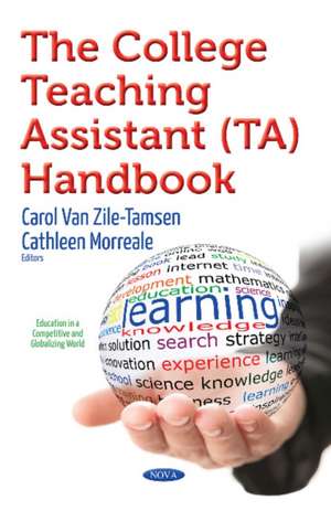 College Teaching Assistant (TA) Handbook de Carol Van Zile-Tamsen