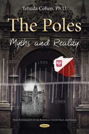 Poles: Myths & Reality de Yehuda Cohen