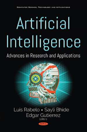 Artificial Intelligence: Advances in Research & Applications de Luis Rabelo