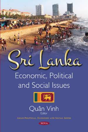 Sri Lanka: Economic, Political & Social Issues de Qun Vinh