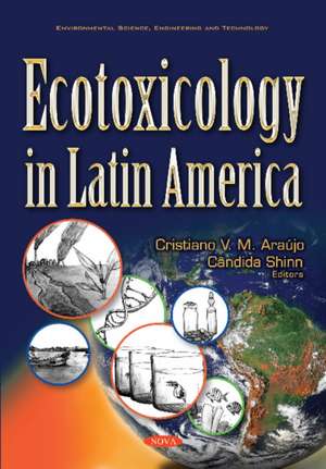 ARA JO,, : Ecotoxicology in Latin America