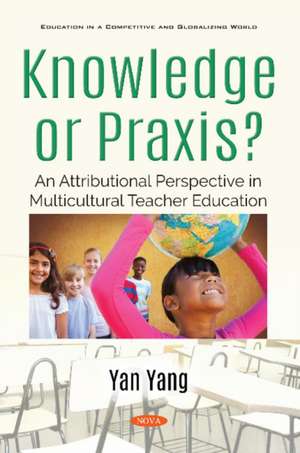 Yang, Y: Knowledge or Praxis? de Yan Yang