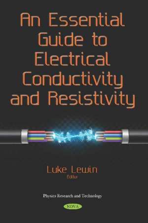 Essential Guide to Electrical Conductivity and Resistivity