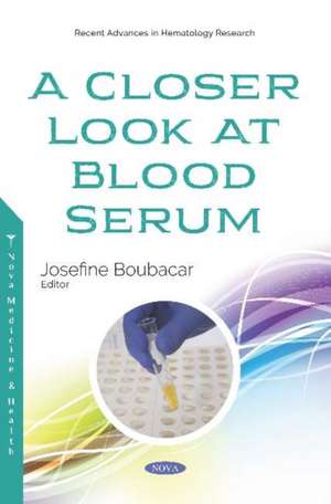 BOUBACAR, J: A Closer Look at Blood Serum