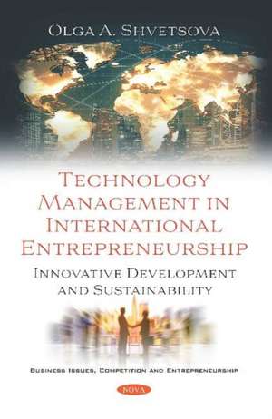 Shvetsova, O: Technology Management in International Entrepr de Olga A. Shvetsova