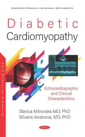 Diabetic Cardiomyopathy de Silvana Jovanova