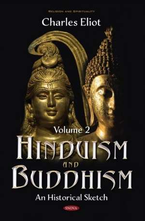 Eliot, C: Hinduism and Buddhism de Charles Eliot