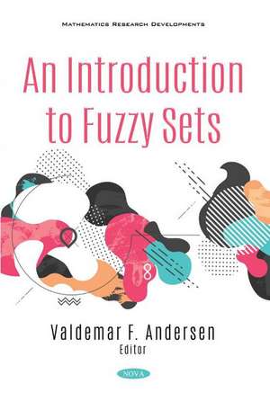 An Introduction to Fuzzy Sets de Valdemar F. Andersen