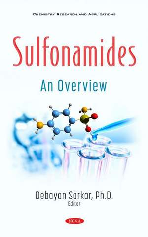 Sulfonamides: An Overview de Debayan Sarkar