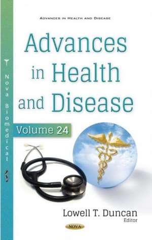 Advances in Health and Disease. Volume 24