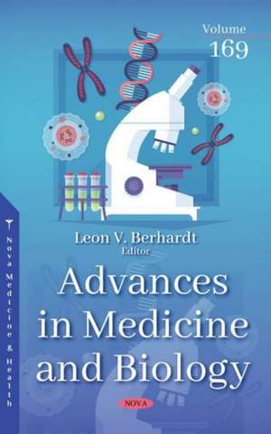 Advances in Medicine and Biology. Volume 169