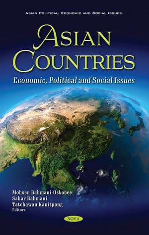 Asian Countries: Economic, Political and Social Issues de Mohsen Bahmani-Oskooee