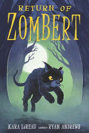 Return of Zombert de Kara Lareau