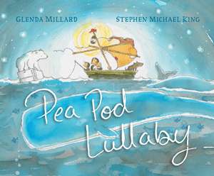 Pea Pod Lullaby de Glenda Millard