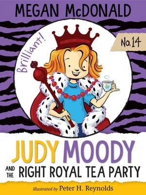 Judy Moody and the Right Royal Tea Party de Megan McDonald