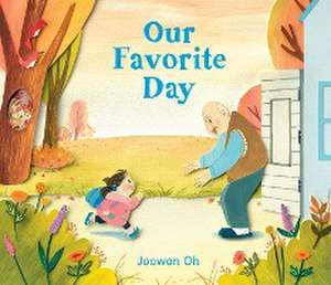 Our Favorite Day de Joowon Oh