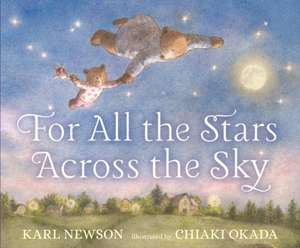 For All the Stars Across the Sky de Karl Newson