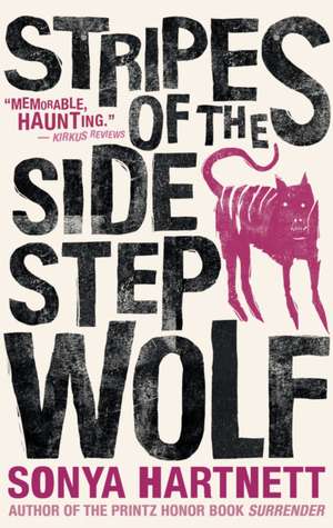 Stripes of the Sidestep Wolf de Sonya Hartnett