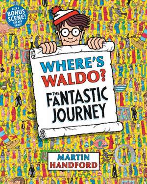 Where's Waldo? the Fantastic Journey de Martin Handford