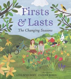 Firsts and Lasts de Leda Schubert