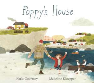 Poppy's House de Karla Courtney