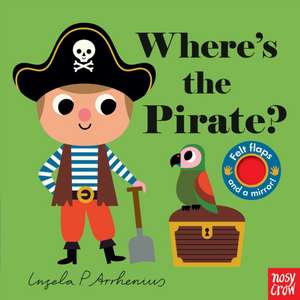 Where's the Pirate? de Ingela P. Arrhenius