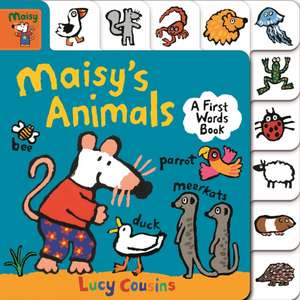 Maisy's Animals: A First Words Book de Lucy Cousins